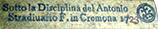 Sotto la Disciplina del Antonio Stradiuario F. in Cremona 1723